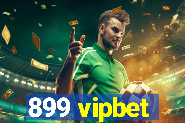 899 vipbet